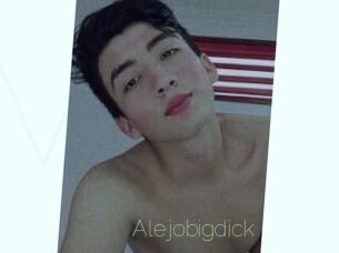 Alejobigdick