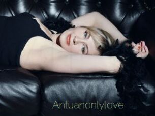 Antuanonlylove