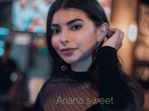 Ariana_sweet