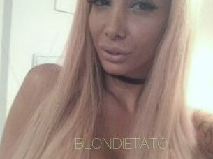 BLONDIETATO