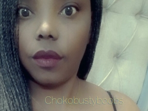 Chokobustyboobs