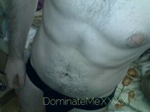 DominateMeXXXX