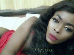 Dirtydora