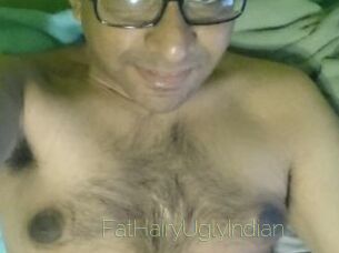 FatHairyUglyIndian