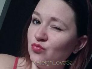 KaleighLove82