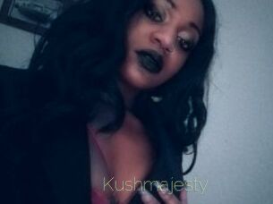 Kushmajesty