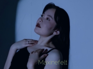 Maxinefelt