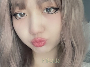 Mikalia