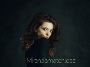 Mirandamatchless