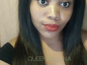 QUEENANGLINA