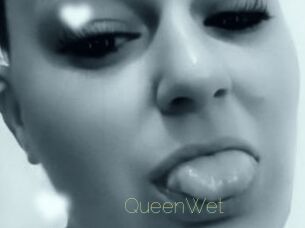 QueenWet