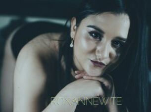 ROXANNEWITE