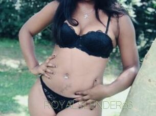 ROYALSLENDER26