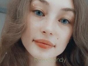 RoseBlondy