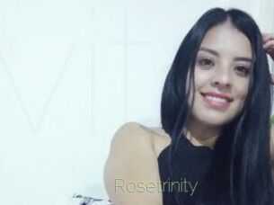 Rosetrinity