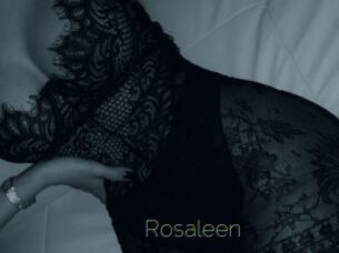 Rosaleen