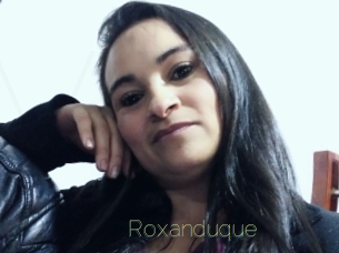 Roxanduque