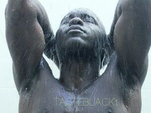 TASTEBLACK1