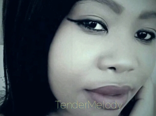 TenderMelody