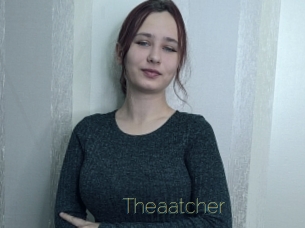 Theaatcher