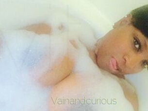 Vainandcurious