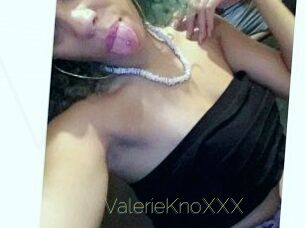 ValerieKnoXXX