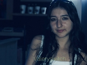 Valeryswitch