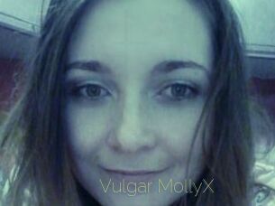 Vulgar_MollyX